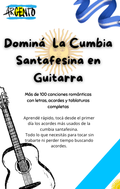Aprendé Cumbia Santafesina en Guitarra + de 100 Canciones con Acordes